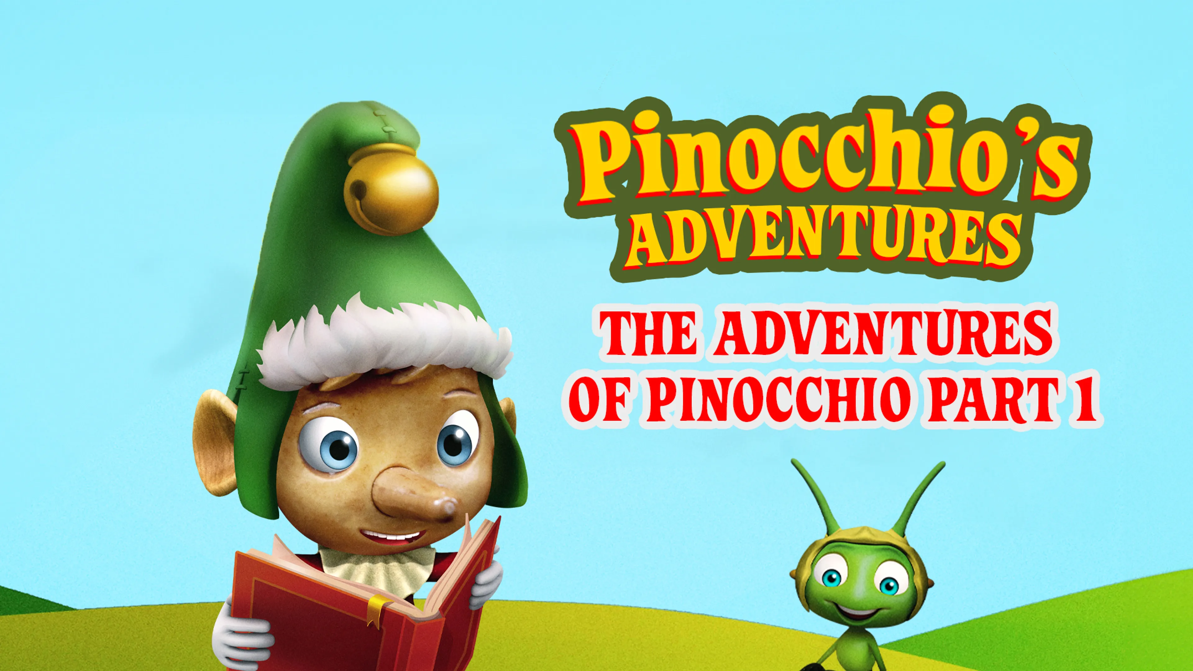 Pinocchio's Adventures: The Adventures of Pinocchio Part 1 poster